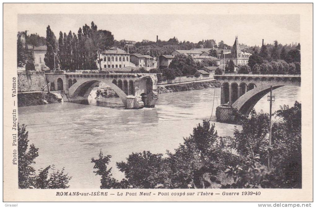 CPSM CPA ROMANS SUR ISERE DROME LE PONT NEUF PONT COUPE SUR L ISERE GUERRE 1939 40 - Romans Sur Isere