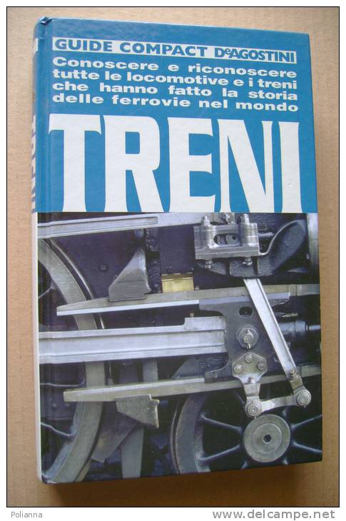 PFB/17 Pocaterra TRENI Guide Compact De Agostini 2003/LOCOMOTIVE VAPORE ELETTRICHE - Unclassified