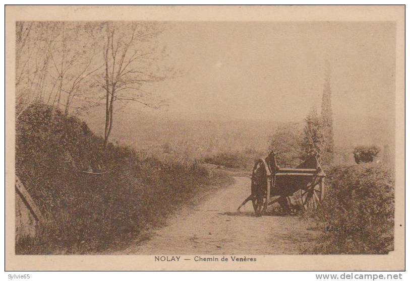 NOLAY-Chemin De Vénères - Otros & Sin Clasificación