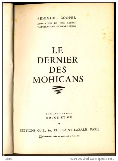 Fenimore Cooper 1956 Le Dernier Des Mohicans Bibliothèque Rouge Et Or  Ed. G.P. BE - Bibliotheque Rouge Et Or