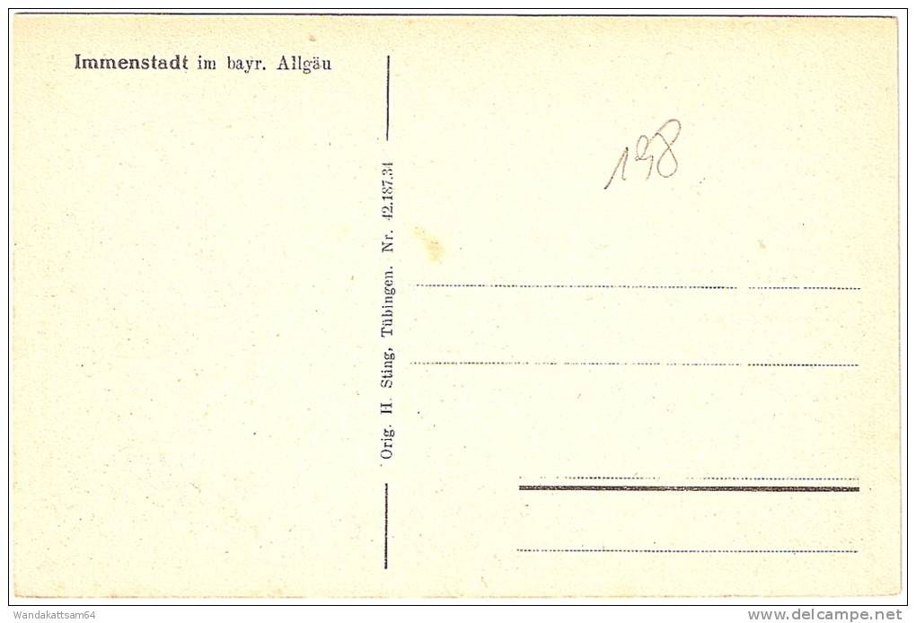 AK 4218734 Immenstadt Im Bayr. Allgäu Orig. H. Sting, Tübingen. - Immenstadt