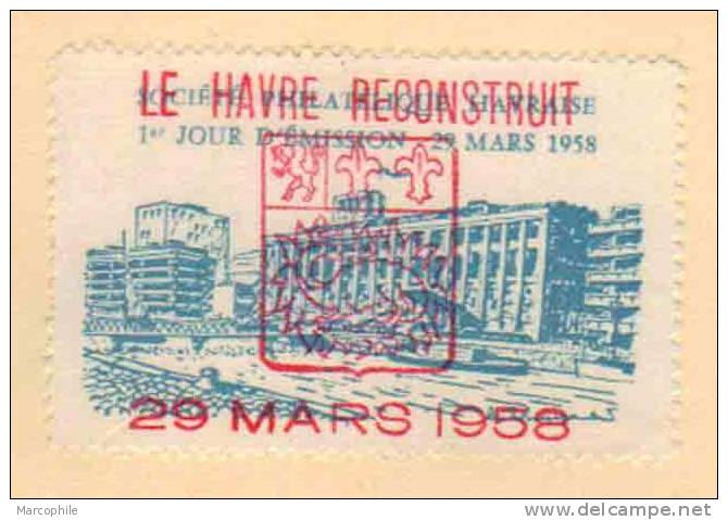 ERINNOPHILIE - LE HAVRE / 1958 VIGNETTE SUR CARTE POSTALE FDC  (ref 3915) - Briefe U. Dokumente