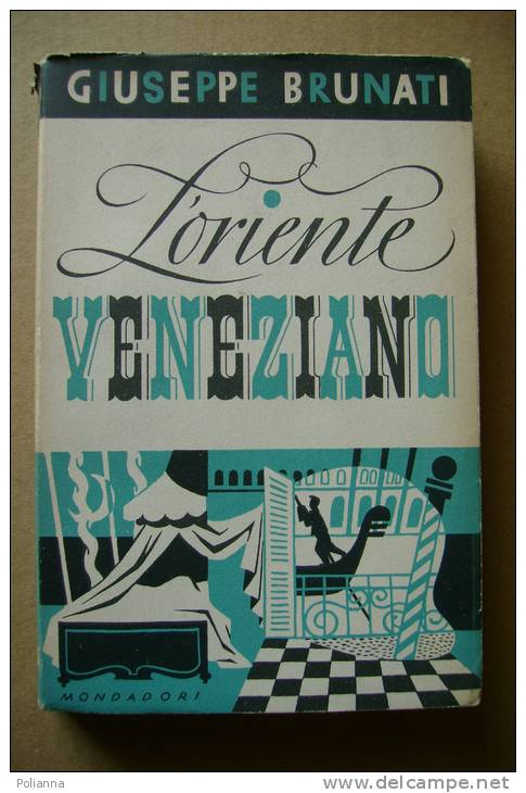 PBL/22 Collana "I Libri Azzurri" : Giuseppe Brunati L´ORIENTE VENEZIANO Mondadori 1942 - Antiguos