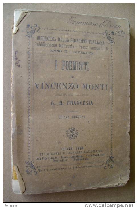 PBL/29 I POEMETTI DI VINCENZO MONTI Francesia L.Salesiana 1884 - Old