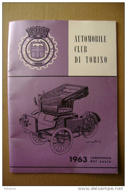 PBL/38 AUTOMOBILE CLUB Di TORINO - Vademecum Del Socio 1963/AUTOMOBILI - Motori