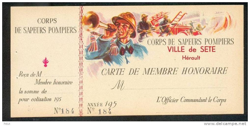 Carte De Membre Honoraire Corps Des Sapeurs Pompiers Sète Années 50 - Brandweer