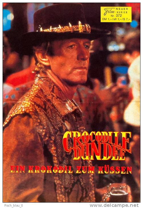 NFK 372 Crocodile Dundee 1987 Paul Hogan Linda Kozlowski Australien AUSTRALIA Film Movie Kino Cinema Programm Programme - Riviste