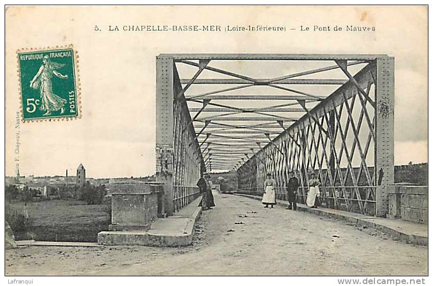 Loire Atlantique -ref A432- La Chapelle Basse Mer - Le Pont De Mauves  - Carte Bon Etat  - - La Chapelle Basse-Mer