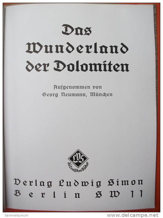 "Das Wunderland Der Dolomiten" Um 1930 - Italien