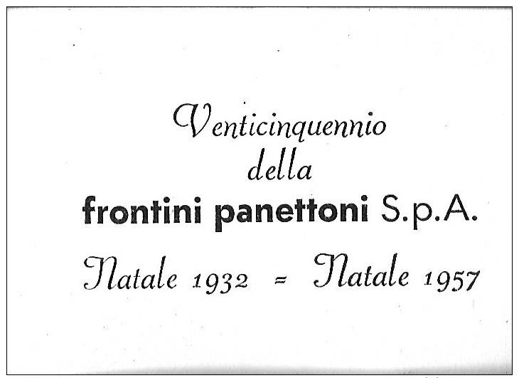 RZ377 - FOTO CAMPIONI - FRANCISCI - PUBBLICITA´ FRONTINI PANETTONI SpA NATALE 1957- - Other & Unclassified