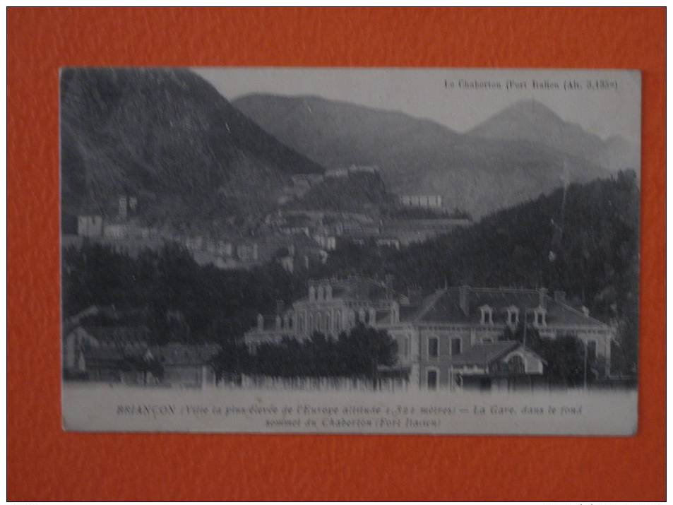 CPA-05-BRIANCON-La Gare, Dans Le Fond Sommet Du Chaberton-(port Gratuit) - Briancon