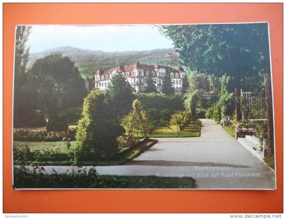 (2/2/40) AK "Bad Kissingen" Rosenanlage Mit Blick Auf Das Hotel Fürstenhof - Bad Kissingen