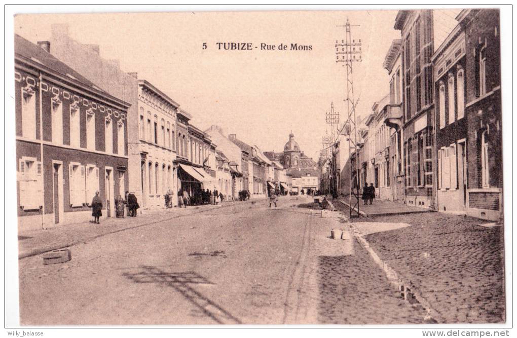 TUBIZE  Rue De Mons - Tubize