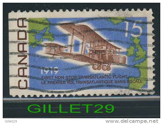 CANADA, STAMPS - ALCOCK-BROWN FLIGHT - VICKERS VIMY OVER ATLANTIC IN 1919 - SCOTT No 494 - 0.15 CENTS - USED - - Oblitérés