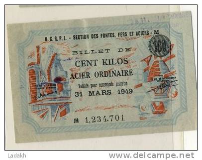 BILLET CENT KILOS ACIER ORDINAIRE # 31 MARS 1949 # SECTION FONTES FERS ACIERS # METALLURGIE - Bons & Nécessité