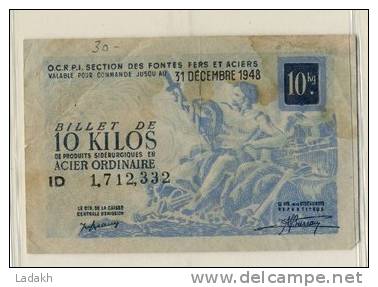 BILLET 10  KILOS ACIER ORDINAIRE # 31 DECEMBRE  1948 # SECTION FONTES FERS ACIERS # METALLURGIE PRODUITS SIDERURGIQUES - Bons & Nécessité