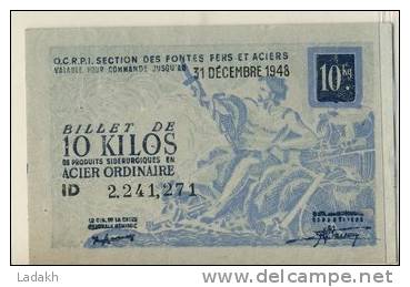 BILLET 10  KILOS ACIER ORDINAIRE # 31 DECEMBRE  1948 # SECTION FONTES FERS ACIERS # METALLURGIE PRODUITS SIDERURGIQUES - Bons & Nécessité