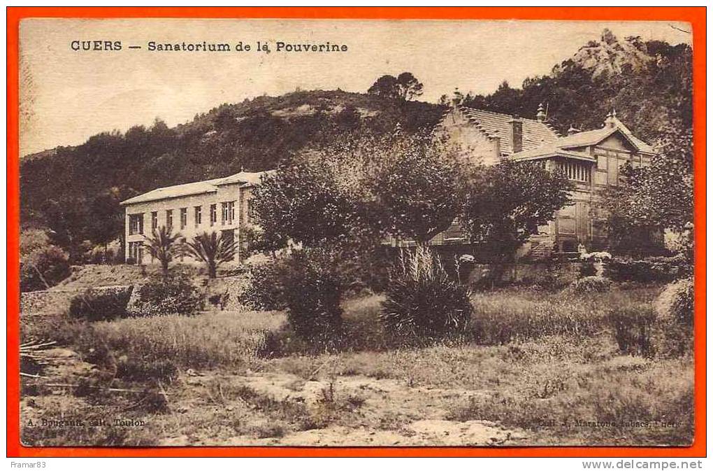 CUERS - Sanatorium Des Pins - Cuers