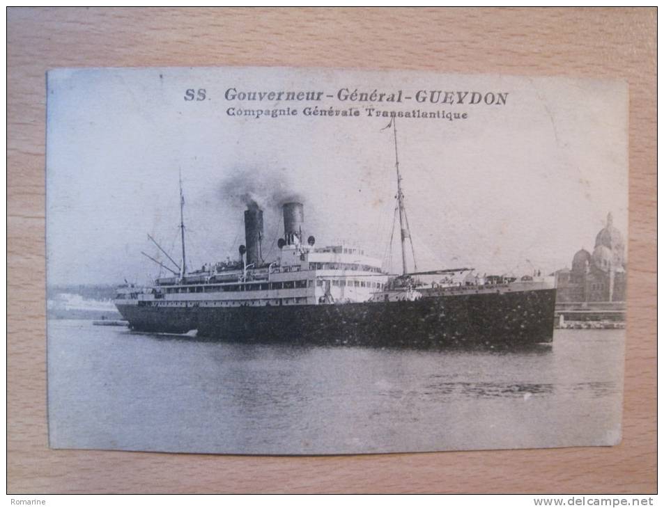 Gouverneur Général Gueydon - Compagnie Transatlantique - Dampfer