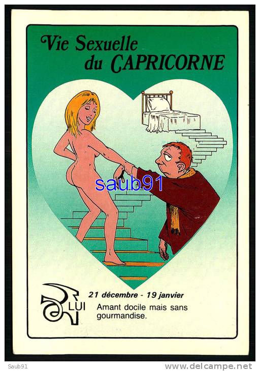 Humour -  Erotisme - Horoscope - Vie Sexuelle Du Capricorne  - Lui -  Réf : 25182 - Humour