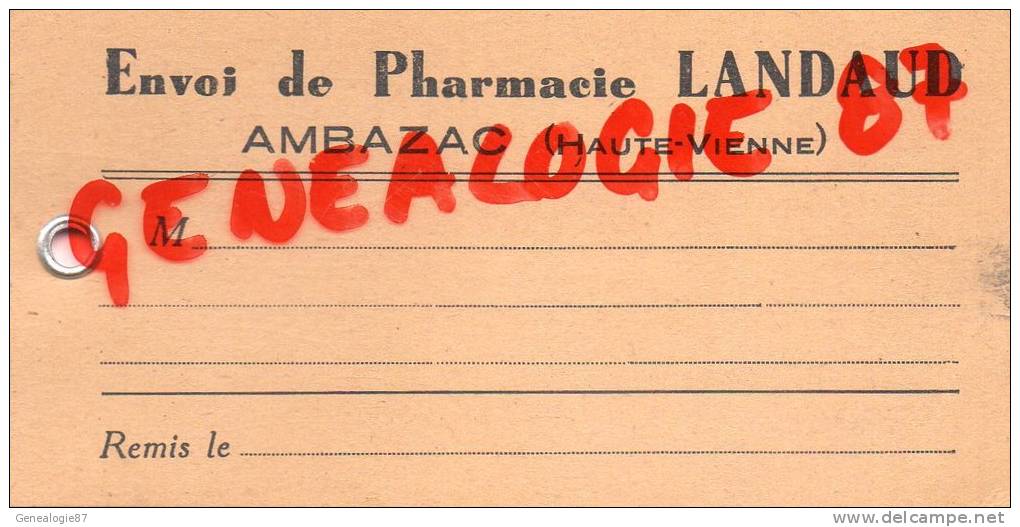 87 - AMBAZAC -  ETIQUETTE CARTONNEE PHARMACIE LANDAUD - Unclassified