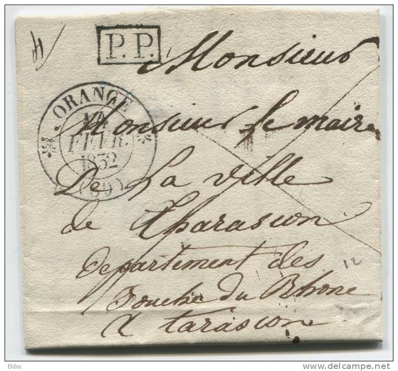 ORANGE (Vaucluse) Cachet à Date Type 12  + Griffe De Port-payé (noir) / 1832 - 1801-1848: Précurseurs XIX