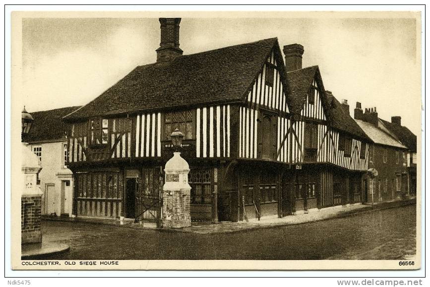 COLCHESTER : OLD SIEGE HOUSE - Colchester