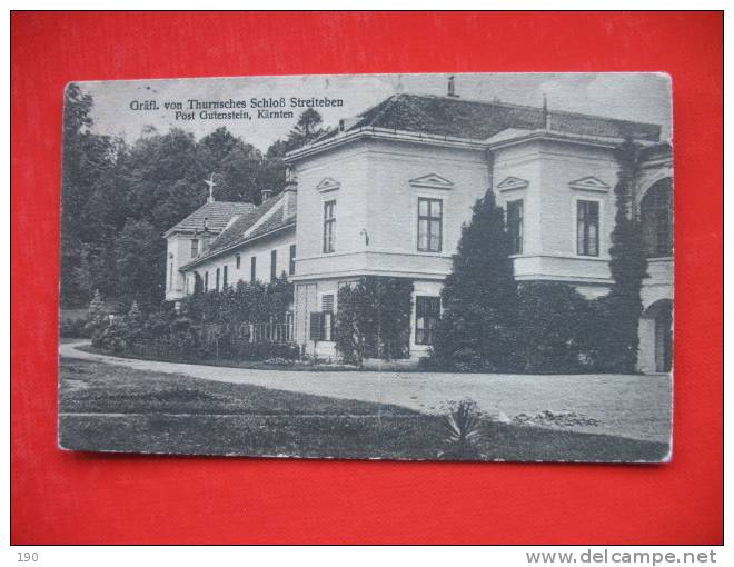 RAVNE NA KOROSKEM GUSTANJ:Grafl.von Thurnsches Schloss Streiteben Post Gutenstein - Slowenien