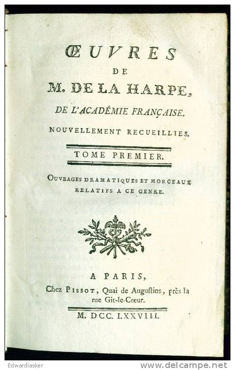 Oeuvres De M. De La HARPE (de L´académie Française) - Chez Pissot 1778 - Complet En 6 Tomes - 1701-1800