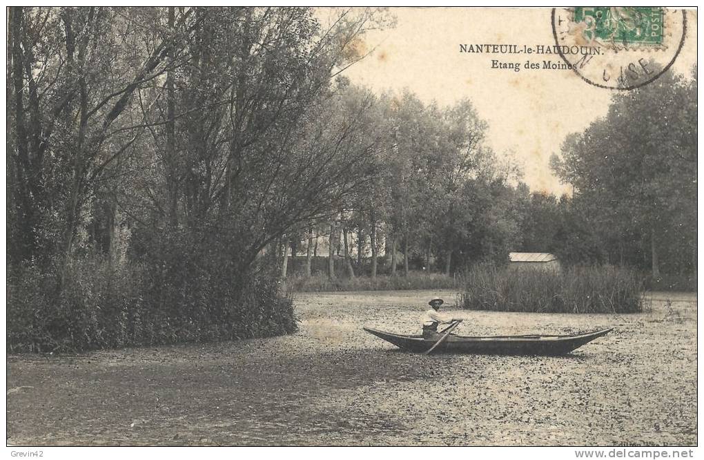 60 - NANTEUIL LE HAUDOUIN - Etang Des Moines (variante Canotier à Gauche) - Nanteuil-le-Haudouin