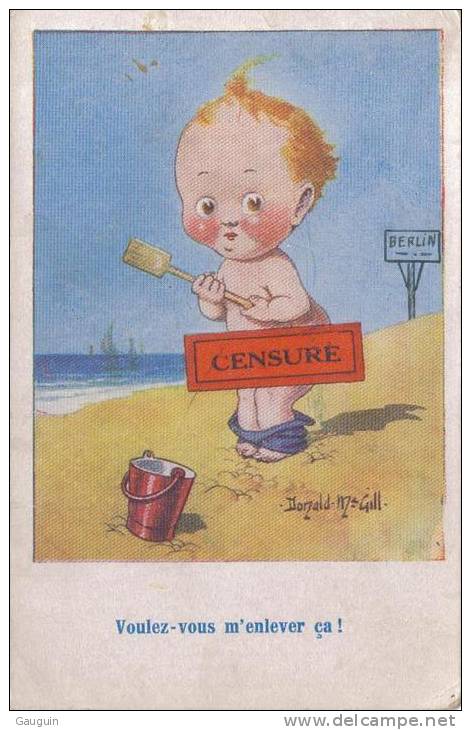 CPA - ILLUSTRATION Mc GILL DONALD - "Censuré&hellip;."(fantaisie Bébé) - Edition Inter-Art Co / N°1026 - Mc Gill, Donald