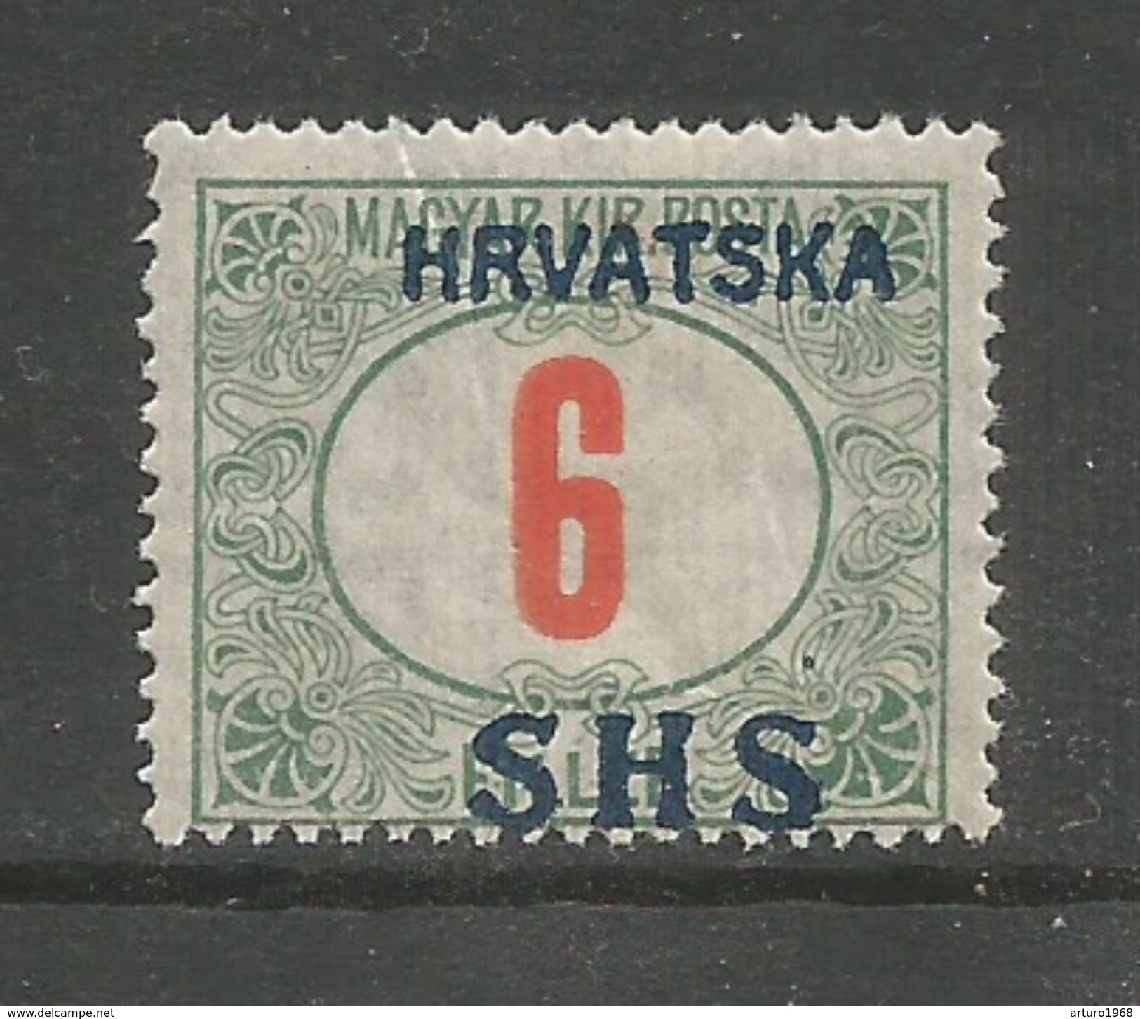 Yugoslavia Kingdom SHS Jugoslawien - Porto Stamp 6fil. Overprinted SHS Unissued Mint / MH / * 1918 - Postage Due