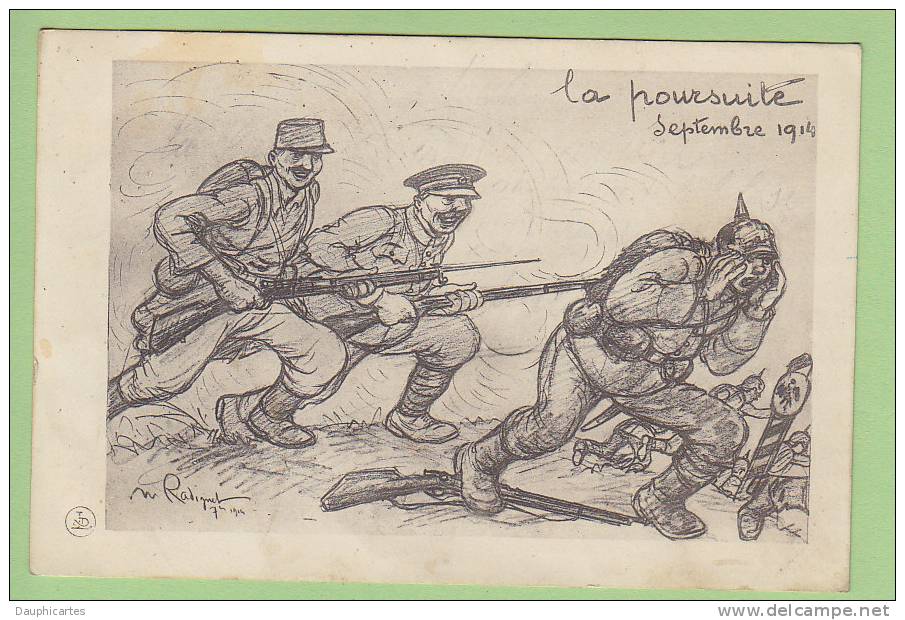 RADIGUET : La Poursuite, Septembre 1914.  2 Scans. - Oorlog 1914-18