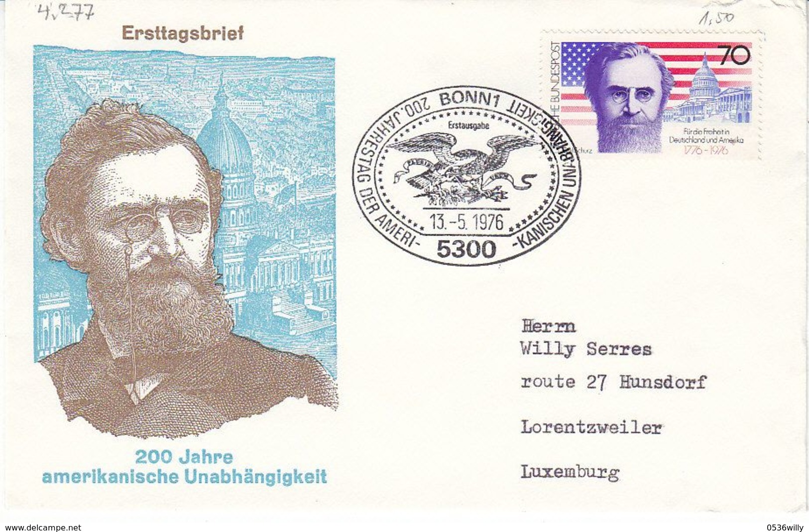 D-Bonn 1976. Carl Schurz, Zeitungsmitarbeiter, 200 Jahre Amerikanische Unabhängigkeit (4.277) - Briefe U. Dokumente