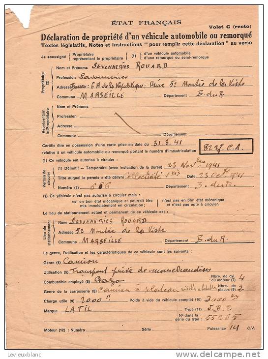 Occupation 39-45/Déclaration De Propriété D'un Véhicule/Marseille/Savonneries Rouard/1941    OL16 - Documents Historiques