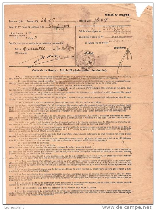 Occupation 39-45/Déclaration De Propriété D'un Véhicule/Marseille/Savonneries Rouard/1941    OL16 - Documents Historiques