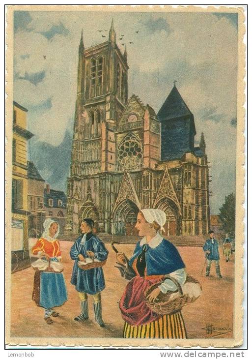 France, Meaux, La Cathedrale Saint-Etienne Et Costumes De Briards, Old Unused Postcard [13289] - Homualk
