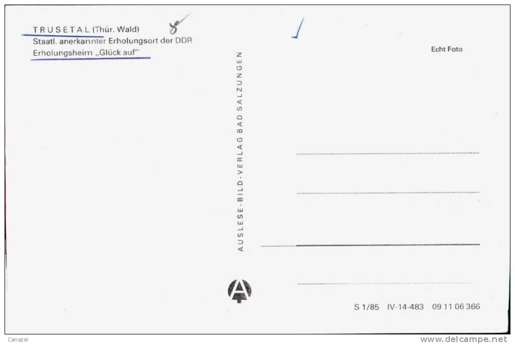 AK Trusetal, Erholungsheim "Glück Auf", Ung, 1985 - Bad Liebenstein