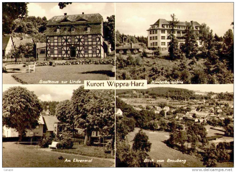 AK Wippra, Kinderheilstätte, Gasthaus Zur Linde, Ehrenmal, Gel, 1975 - Sangerhausen