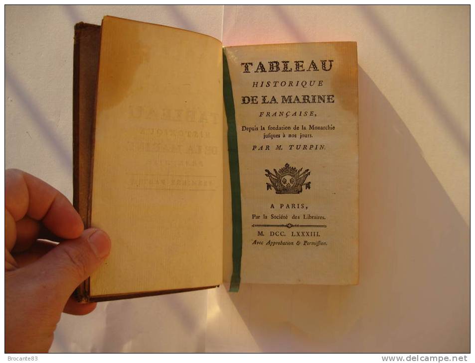 TABLEAU HISTORIQUE DE LA MARINE FRANCAISE PAR M. TURPIN 1783 - 1701-1800