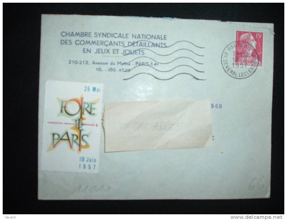 LETTRE TP MARIANNE DE MULLER 15F OBL.MEC. 18-4-1957 PARIS XIV (75) + JEUX JOUETS + VIGNETTE FOIRE DE PARIS 1957 - Briefe U. Dokumente