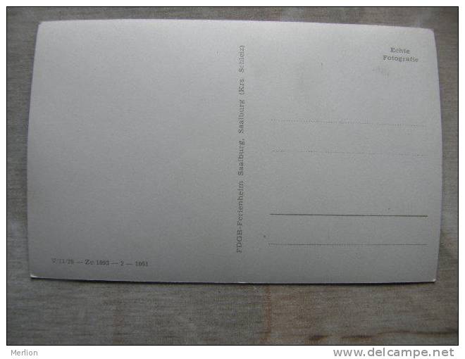 Saalburg FDGB Ferienheim Saalburg Kr. Schleiz     D89527 - Schleiz