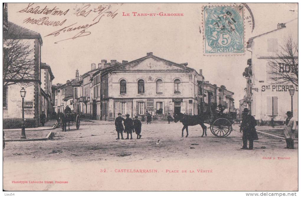 CASTELSARRASIN Place De La Vérité (1904) - Castelsarrasin