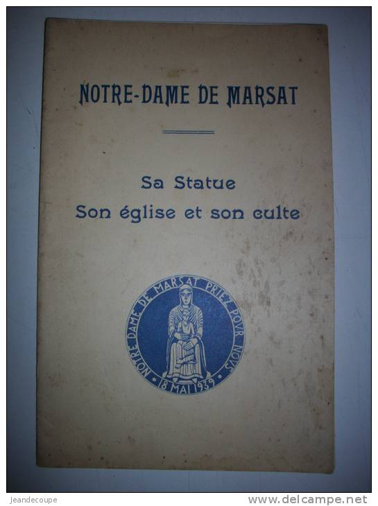- Notre Dame De Marsat -  1939 - Courrier Du Puy De Dôme - église, Culte Statue - Régionnalisme - - Auvergne