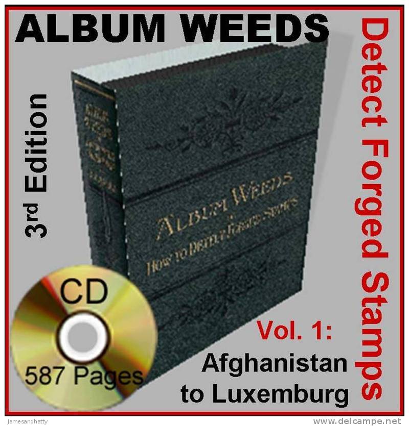 ALBUM WEEDS 3rd Edition *Vol1* A-L ID Fake Forgery Forged Stamps Timbres Faux/Truques 587pages - Inglese