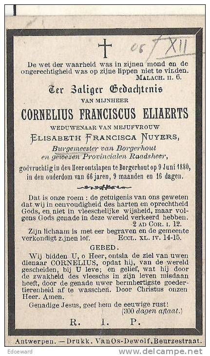 ( 32 ) ° + BORGERHOUT 1880 CORNELIUS FR.ELIAERTS BURGEMEESTER VAN BORGERHOUT - Devotieprenten