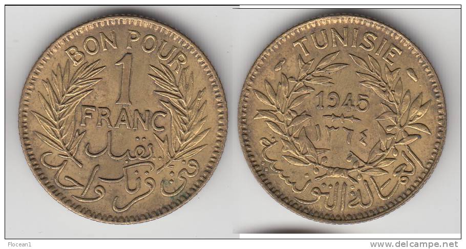 ****  TUNISIE - TUNISIA - 1 FRANC 1945 **** EN ACHAT IMMEDIAT !!! - Tunisie