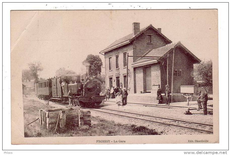 FROISSY/60/La Gare/Réf:3413 - Froissy