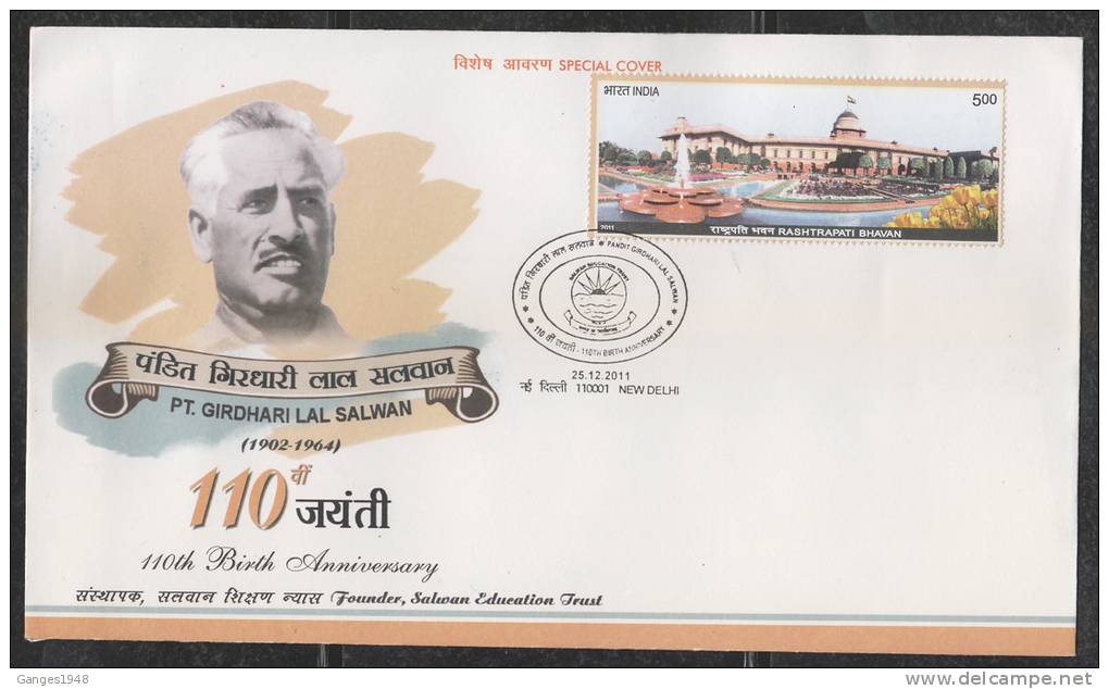 INDIA  2011  Salwan Education Trust  Pt. Girdhari Lal Salwan  Special Cover #  44515  Indien Inde - Briefe U. Dokumente