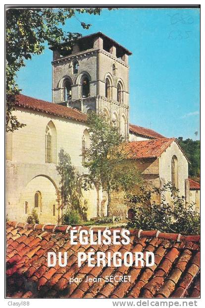 EGLISES DU PERIGORD JEAN SECRET - Aquitaine